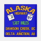 Autobahn Alaska Magnet (Vorne)