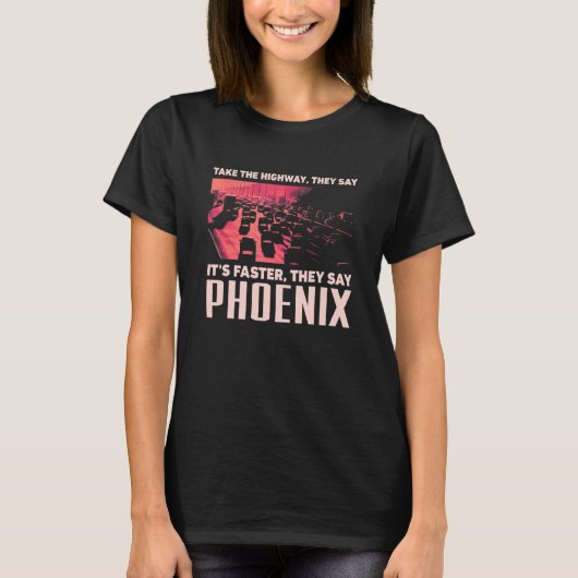 Autobahn Phoenix Spaß Arizona T-Shirt (Vorderseite)