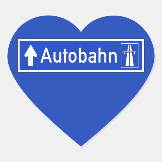 Autobahn, Verkehrszeichen, Deutschland Herz-Aufkleber (Vorderseite)