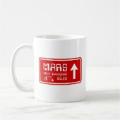 Autobahnabfahrt Mars Kaffeetasse (Links)