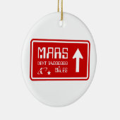 Autobahnabfahrt Mars Keramik Ornament (Rechts)