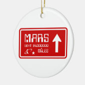 Autobahnabfahrt Mars Keramik Ornament (Links)