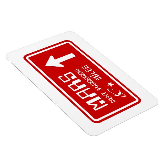 Autobahnabfahrt Mars Magnet (Rechte Seite)