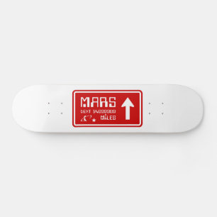 Autobahnabfahrt Mars Skateboard