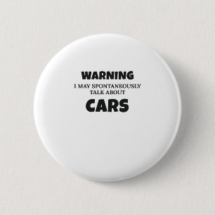 Autoenthusiasten Geschenkwarnung kann über Cars Gi Button