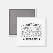 Autogramm 2023 Letzter Schultag 20 Magnet (Vorderseite/Rückseite)