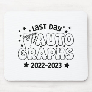 Autogramm 2023 Letzter Schultag 20 Mousepad
