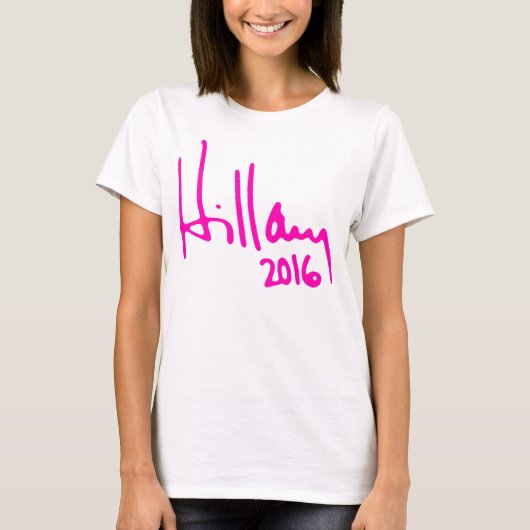 AUTOGRAMM "HILLARY 2016" T-Shirt (Vorderseite)