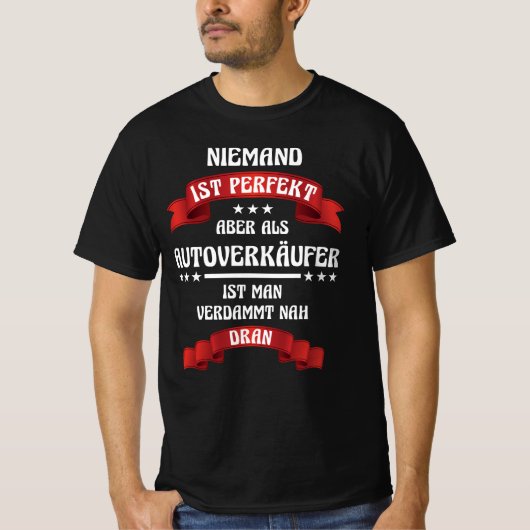 Autohändler Autoverkäufer Autohaus Werksatt Auto T-Shirt (Vorderseite)