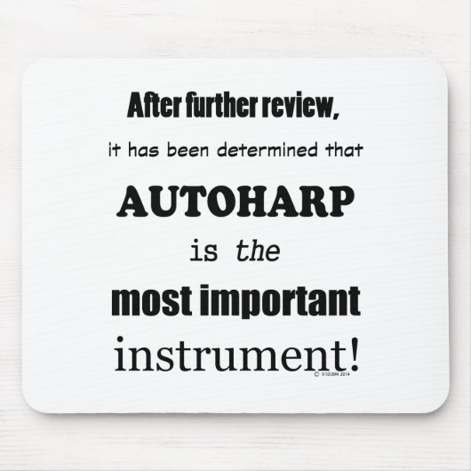 Autoharp das wichtigste Instrument Mousepad (Vorne)