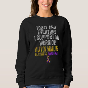 Autoimmune Hepatitis Survivor Warrior 11 Sweatshirt