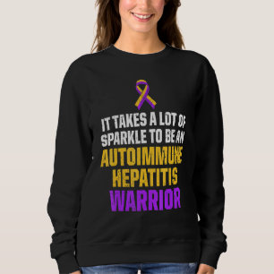 Autoimmune Hepatitis Survivor Warrior 11 Sweatshirt