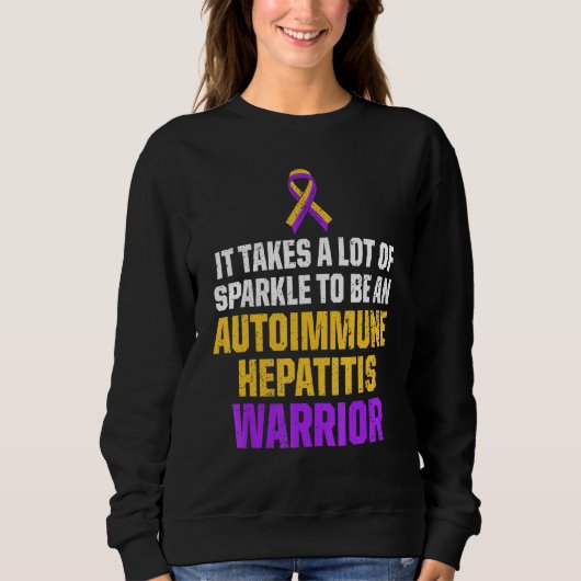 Autoimmune Hepatitis Survivor Warrior 11 Sweatshirt (Vorderseite)