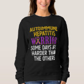 Autoimmune Hepatitis Survivor Warrior 16 Sweatshirt (Vorderseite)