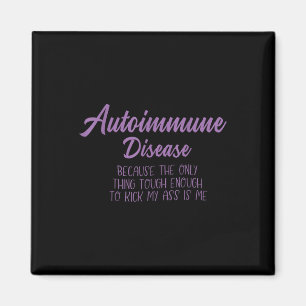 Autoimmunerkrankung Bewusstsein, Autoimmunerkranku Magnet