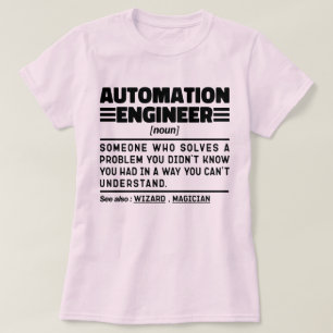 Automationsingenieur Noun definiert Sarcastic Cool T-Shirt