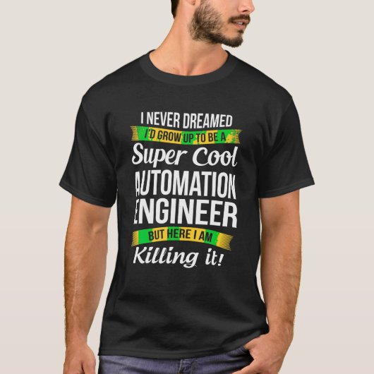 Automationsingenieur Tshirt Funny Gift T Shirt (Vorderseite)