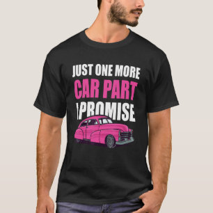 Automobil-Mann Mechanik nur ein weiteres Auto Teil T-Shirt