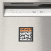 Automotive Engineer Ich versuche, die Dinge lustig Magnet (In Situ (Geschirrspüler))