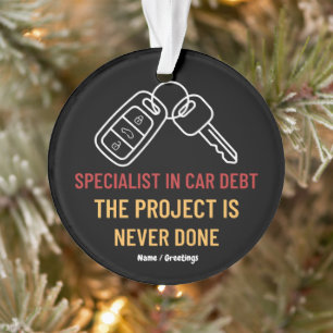 Automotive Key Art Das Projekt ist nie getan Ornament