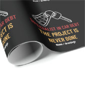 Automotive Key Art The Project Is Never Done Geschenkpapier (Rolleneckpunkt)