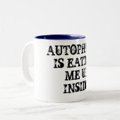 AUTOPHAGY ISST MICH UPINSIDE ZWEIFARBIGE TASSE (Vorderseite Links)