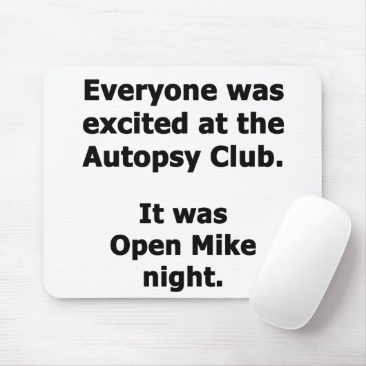 Autopsy-Club Mousepad (Mit Mouse)