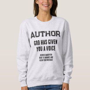 Autor GOD HAT IHNEN EINE STIMME Christlich Sweatshirt