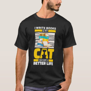 Autor Katze Buch Poesie Romanschriftsteller Schr T-Shirt