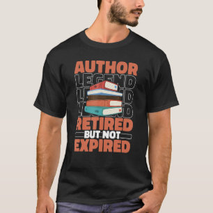 Autor Remüde Schriftsteller Gedichte Buchautor T-Shirt