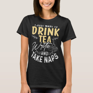 Autor Tea Writing Novelist Novel T-Shirt