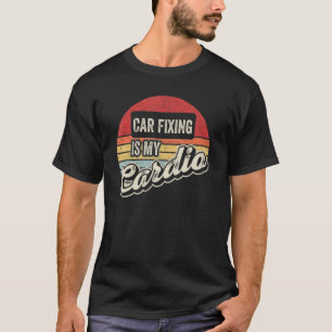 Autoreparatur ist mein Kardio Vintage Retro Auto T-Shirt