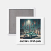 Autos wieder großartig machen magnet (Vorderseite/Rückseite)