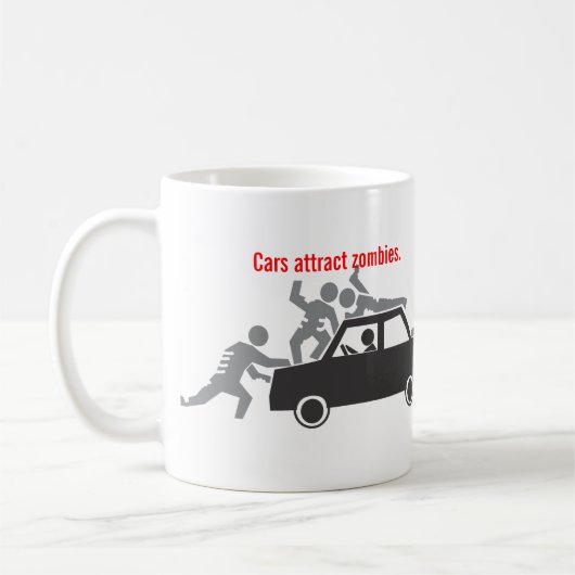 Autos ziehen Zombies an Kaffeetasse (Links)