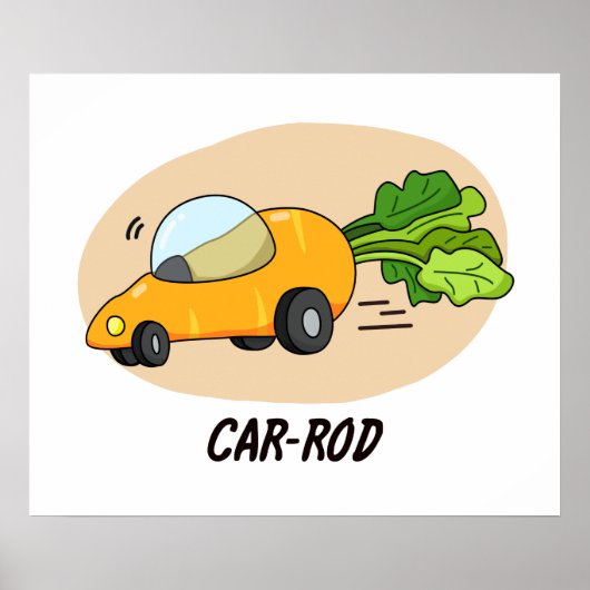 Autostab Funny Carrot Frisierte Auto Automobil Pun Poster (Vorne)