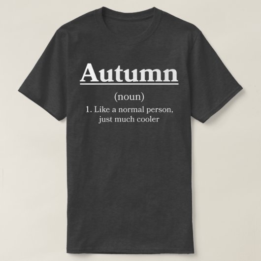 Autumn Definition Personalisiert Name Funny Custom T-Shirt (Design vorne)