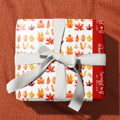 Autumn Leaves are Flowers Quote Pattern Geschenkpapier
