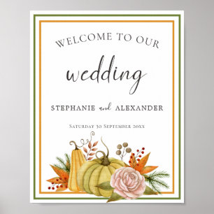 Autumn Pumpkin Floral Willkommen in Wedding Poster