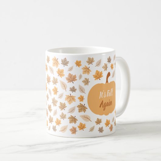 Autumn Pumpkin It's Fall Again Kaffeetasse (VorderseiteRechts)