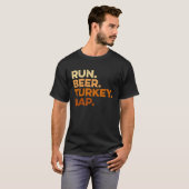 Autumn Sayings Thanksgiving Trot Run Beer Turkey T-Shirt (Vorne ganz)
