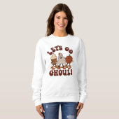 AUTUMN THEMED FUNNY LET'S GO GHOULS FALL SWEATSHIRT (Vorne ganz)
