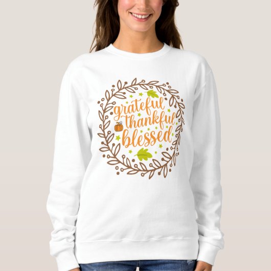 AUTUMN THEMED GRATEFUL DANKFUL BLESSED SWEATSHIRT (Vorderseite)