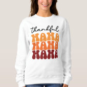 AUTUMN THEMED GROOVY DANKFUL MAMA SWEATSHIRT (Vorderseite)