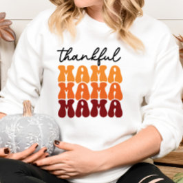 AUTUMN THEMED GROOVY DANKFUL MAMA SWEATSHIRT