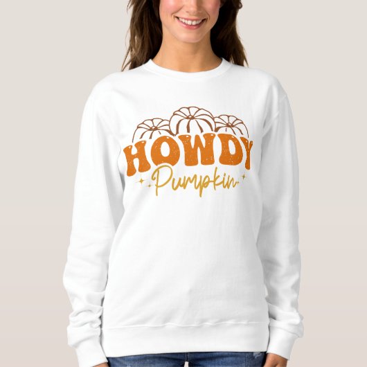 AUTUMN THEMED HOWDY PUMPKIN SWEATSHIRT (Vorderseite)