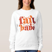 AUTUMN THEMED RETRO FALL BABE SWEATSHIRT (Vorderseite)