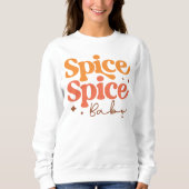 AUTUMN THEMED RETRO SPICE SPICE BABY SWEATSHIRT (Vorderseite)