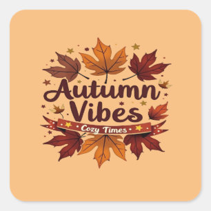 Autumn Vibes Cosy Herbstlaubs Design Quadratischer Aufkleber