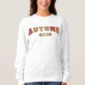 Autumn Vibes Trendy Fall Varsity Sweatshirt (Vorderseite)