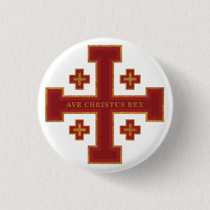Ave Christus Rex Button